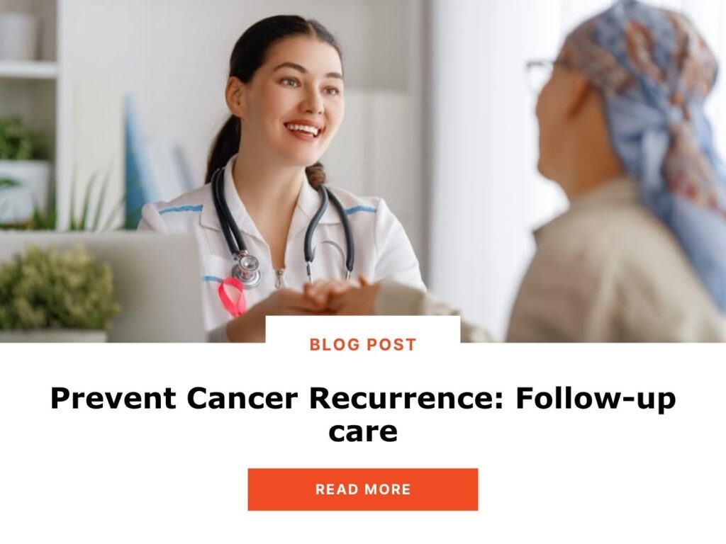 Prevent Cancer Recurrence